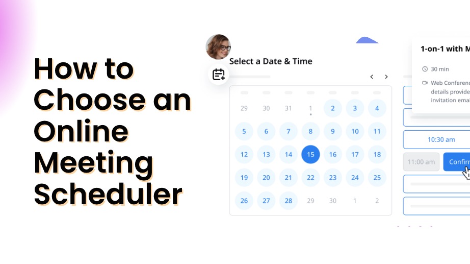 How to Choose an Online Meeting Scheduler