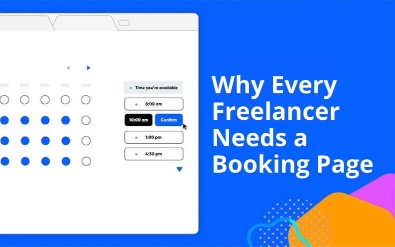 Why Every Freelancer Needs a Booking Page