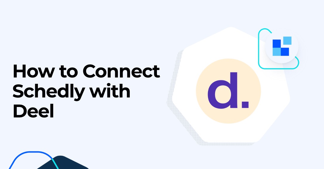 How to Connect Schedly with Deel